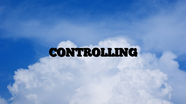 CONTROLLING